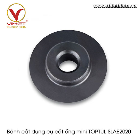 Bánh cắt dụng cụ cắt ống mini TOPTUL SLAE2020
